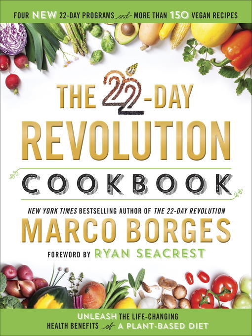 Title details for The 22-Day Revolution Cookbook by Marco Borges - Available